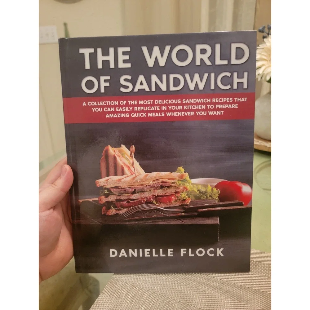 The‎ World of Sandwich By Danielle Flock